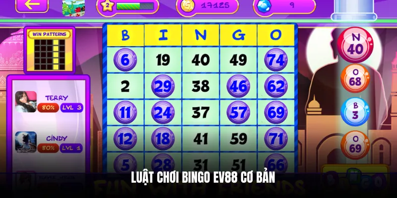 Luật chơi bingo EV88 cơ bản.